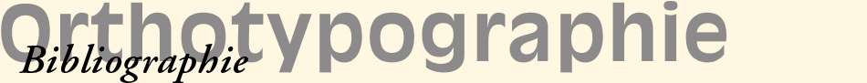 Rgles typographiques : Bibliographie